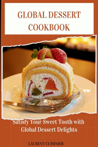 Global Dessert Cookbook