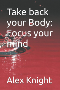 Take back your Body