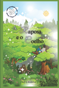 A Raposa e o Coelho