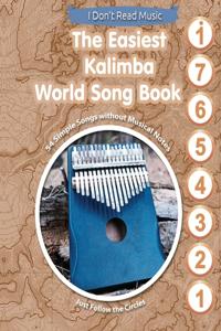 Easiest Kalimba World Song Book