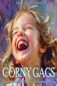 Family Joke Book Series - Corny Gags
