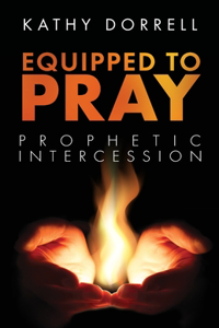 Equipped to Pray