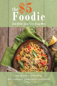 Five Dollar Foodie Cookbook