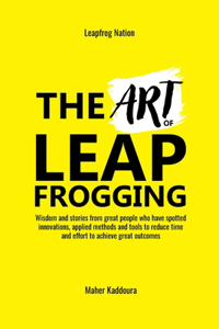 Art of Leapfrogging
