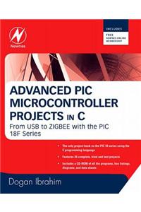 Advanced PIC Microcontroller Projects in C