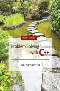 Problem Solving with C++, Student Value Edition Plus Mylab Programming with Pearson Etext - Access Card Package