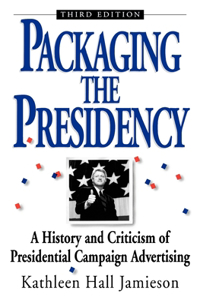 Packaging the Presidency
