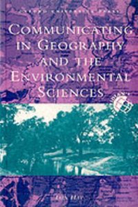 Communicating in Geography and the Environmental Sciences (Meridian: Australian Geographical Perspectives)