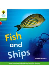 Oxford Reading Tree: Level 2: Floppy's Phonics Non-Fiction: Fish and Ships