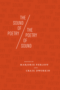 The Sound of Poetry/The Poetry of Sound