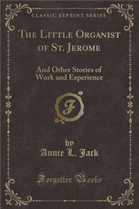 The Little Organist of St. Jerome