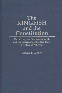 The Kingfish and the Constitution