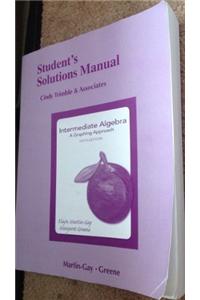 Student Solutions Manual for Intermediate Algebra: A Graphing Approach
