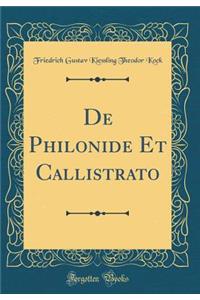De Philonide Et Callistrato (Classic Reprint)