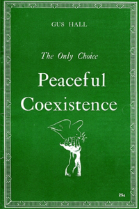 Only Choice Peaceful Coexistence