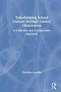 Transforming School Culture through Lesson Observation