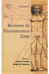 Reviews in Fluorescence 2006