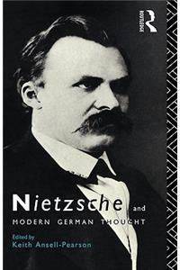 Nietzsche and Modern German Thought