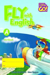 Young Learners Go - Fly With English A Workbook Paperback â€“ 1 January 2006