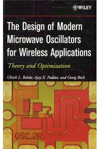 The Design of Modern Microwave Oscillators for Wireless Applications
