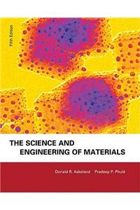 The Science and Engineering of Materials