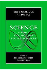 Cambridge History of Science: Volume 7, the Modern Social Sciences