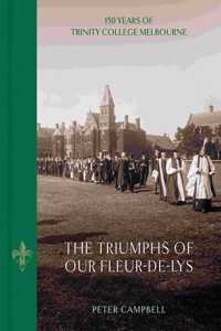 Triumphs of Our Fleur-de-Lys