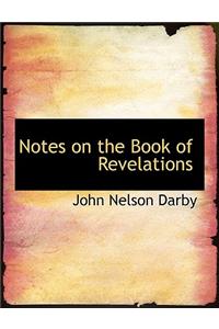 Notes on the Book of Revelations