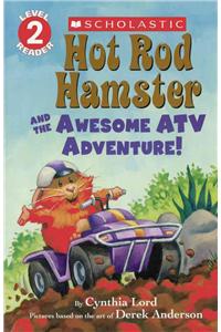 Hot Rod Hamster and the Awesome Atv Adventure!