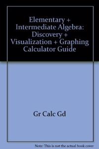 Elementary and Intermediate Algebra