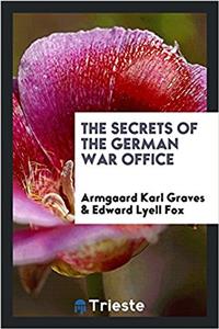 Secrets of the German War Office