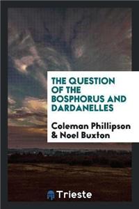 Question of the Bosphorus and Dardanelles