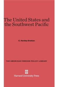 The United States and the Southwest Pacific