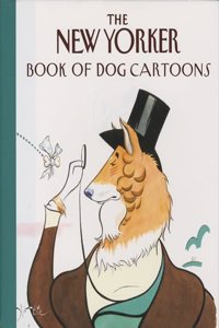 New Yorker Book of Dog Cartoons