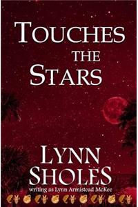 Touches the Stars