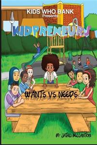 Kids Who Bank Presents: Kidpreneurs:
