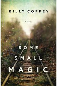 Some Small Magic
