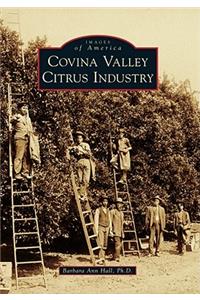 Covina Valley Citrus Industry