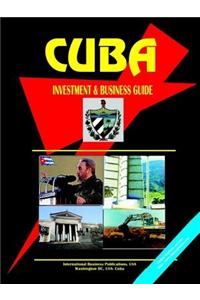 Cuba Investment & Business Guide