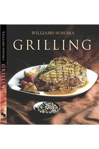 Williams-Sonoma Collection: Grilling