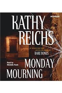 Monday Mourning
