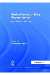 Musical Voices of Early Modern Women