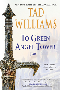 To Green Angel Tower: Part One