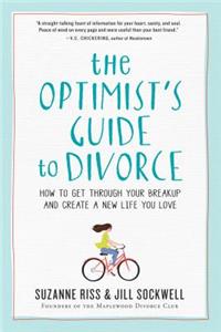 The Optimist's Guide to Divorce