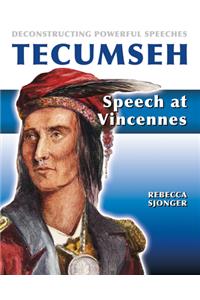 Tecumseh: Speech at Vincennes