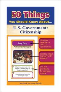 50 Things You Should Know about Us Government
