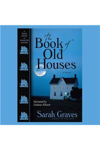 The Book of Old Houses Lib/E