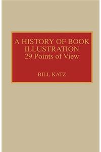 A History of Book Illustration