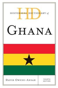 Historical Dictionary of Ghana