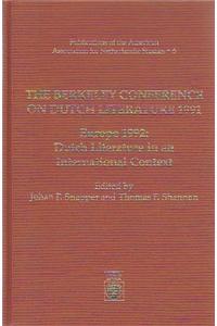The Berkeley Conference on Dutch Literature- 1991